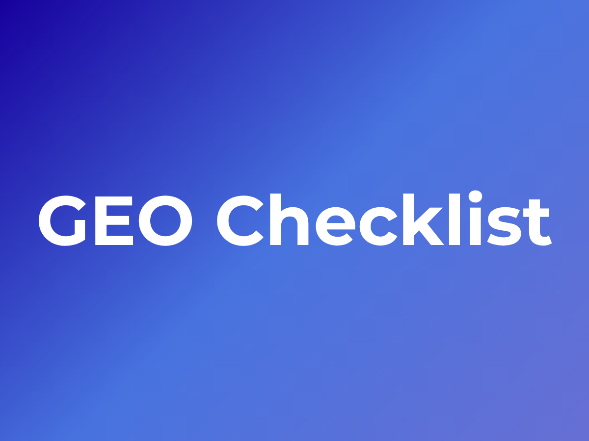 GEO Checklist: Optimizing Your Content for AI Answer Engines