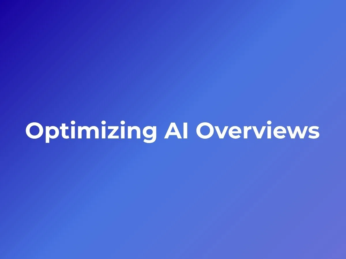 How to Optimize Your Website for AI Overviews