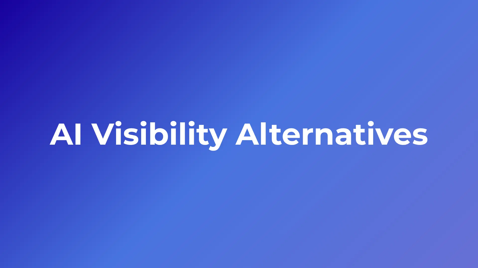 5 Semrush AI Visibility Alternatives Worth Testing in 2026
