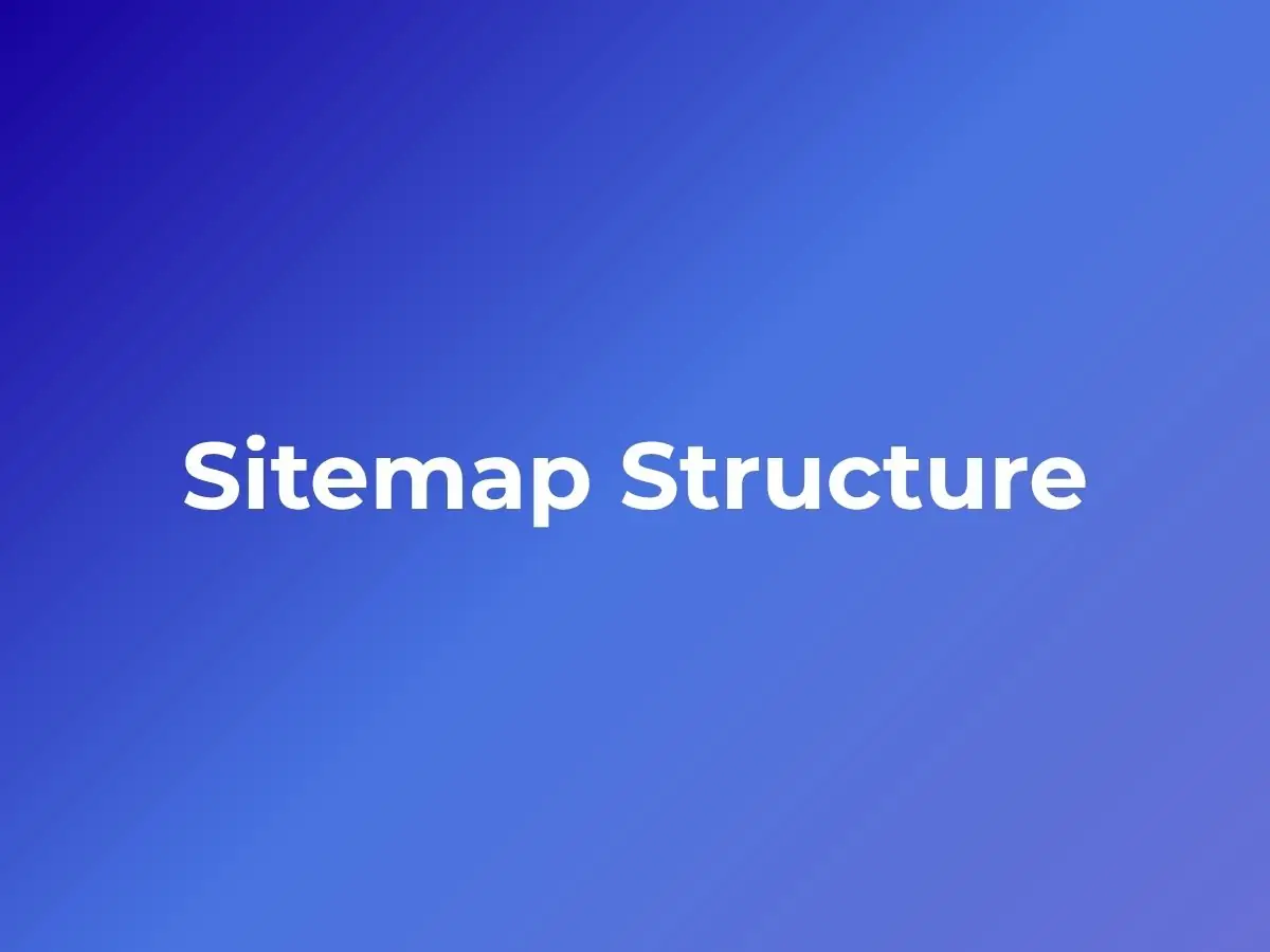 Sitemap Structure: How to Strengthen Yours for SEO and AEO