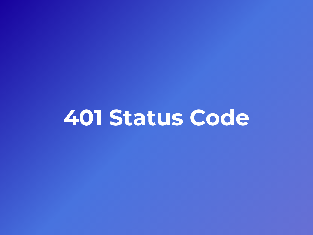 401 Status Code Explained: Causes, Fixes &amp; SEO Impact