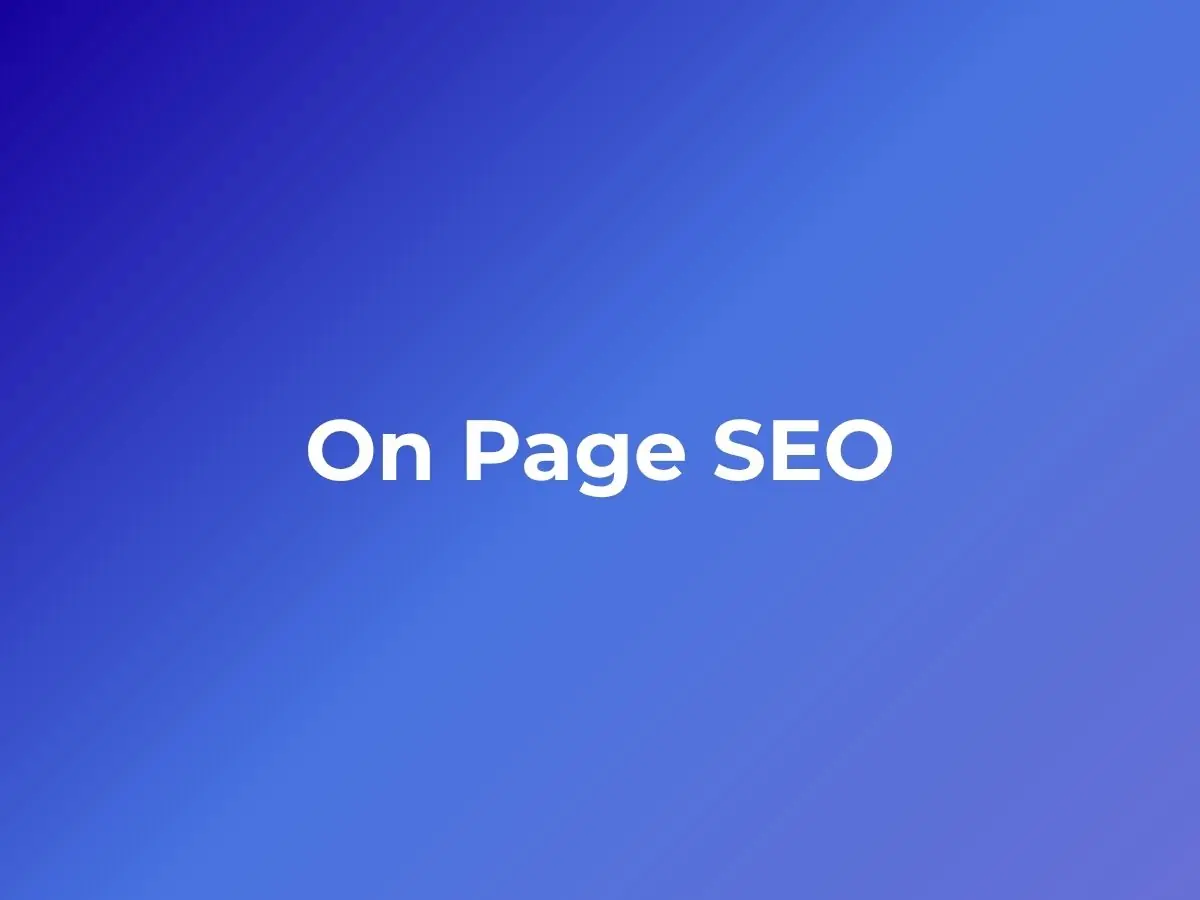 12 On Page SEO Techniques to Grow Organic Visibility