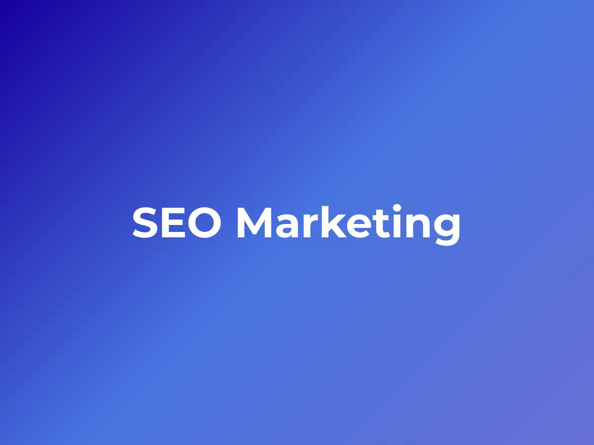 What Is SEO Marketing? The Complete Blueprint for Organic Growth