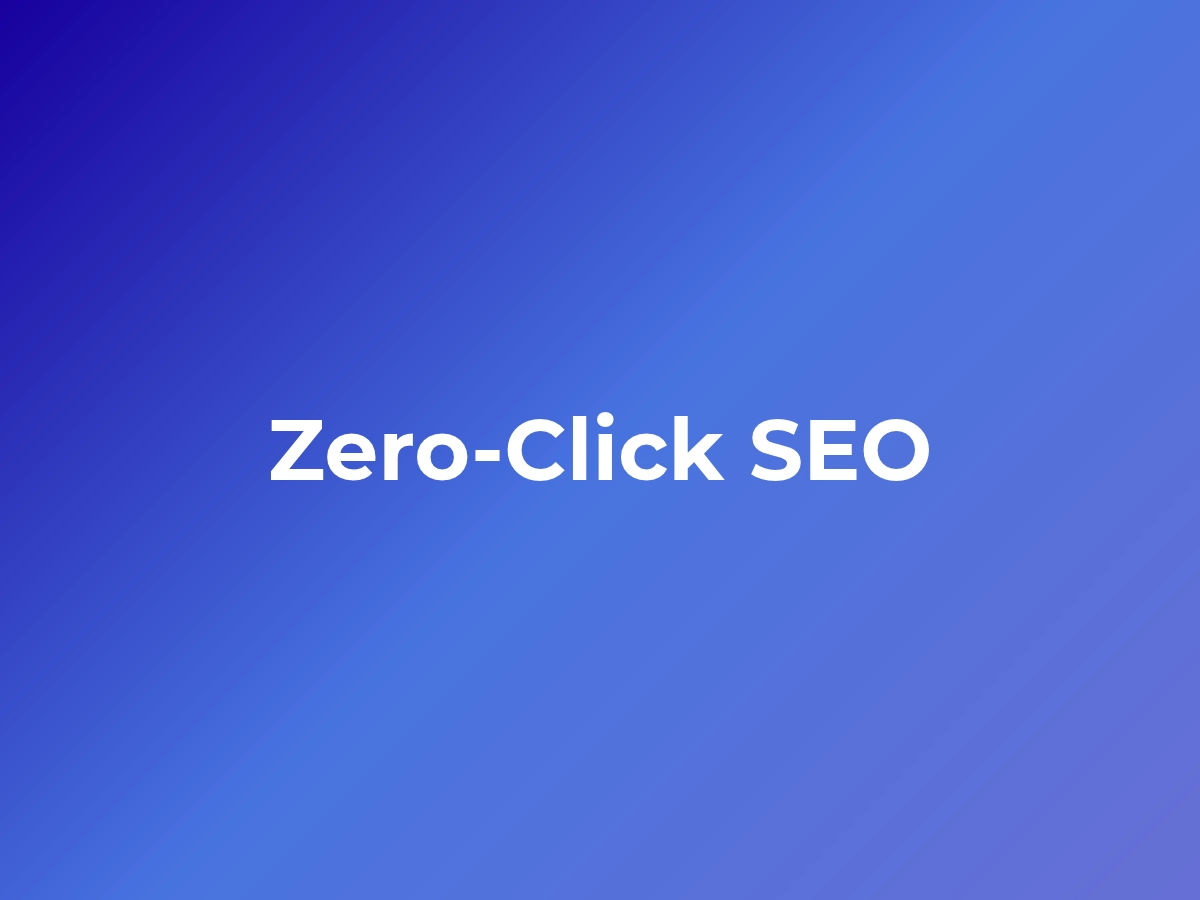 Zero-Click Search Playbook: Driving Brand Recall When SERPs Don’t Send Clicks